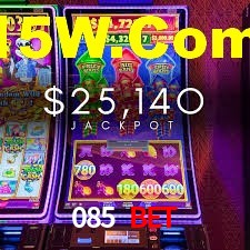085 Bet