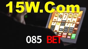 085 Bet